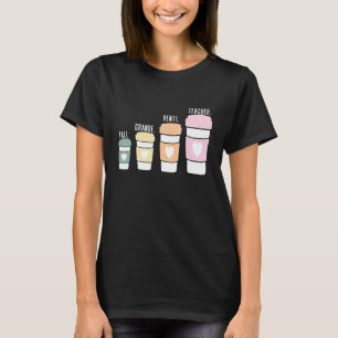 Coffee Themed Teacher Tall Grande Venti Teacher T-Shirt