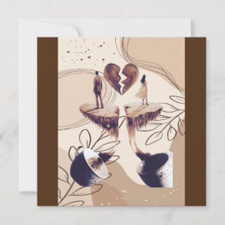 Coffee time,all we need is coffee,coffee leaves invitation