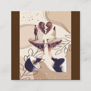 Coffee time,all we need is coffee,coffee leaves square business card
