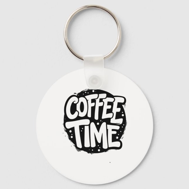 Coffee Time - Bold Handwritten Typography Sticker  Key Ring (Front)