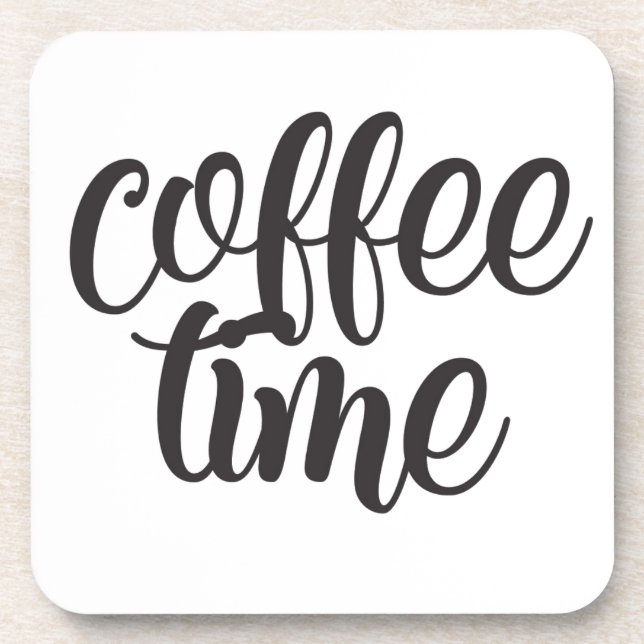 Coffee Time Coaster (Front)