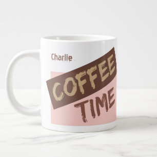 Coffee Time is My Time custom name jumbo mug