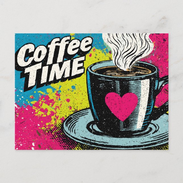 "Coffee Time" Vibrant Pop Art Mug Design Postcard (Front)