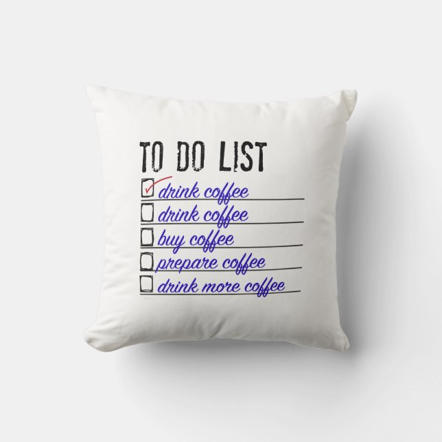 Coffee To-do-list Polyester Throw Pillow 16" x 16" (Front)