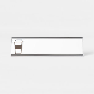 Coffee To Go Desk Name Plate