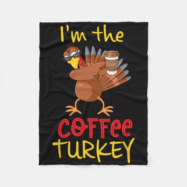 Coffee Turkey Matching Family Group Thanksgiving P Fleece Blanket (Front)