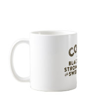 Coffee Turkish Proverb