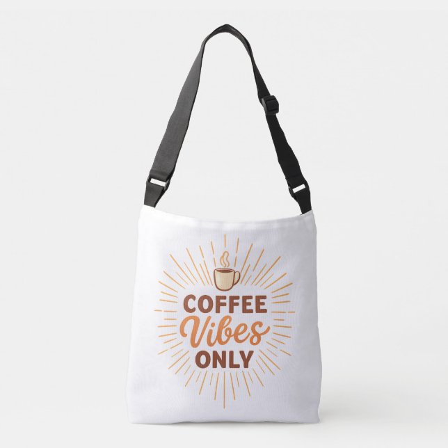 Coffee Vibes Only – Boho Coffee Design Crossbody Bag (Front)
