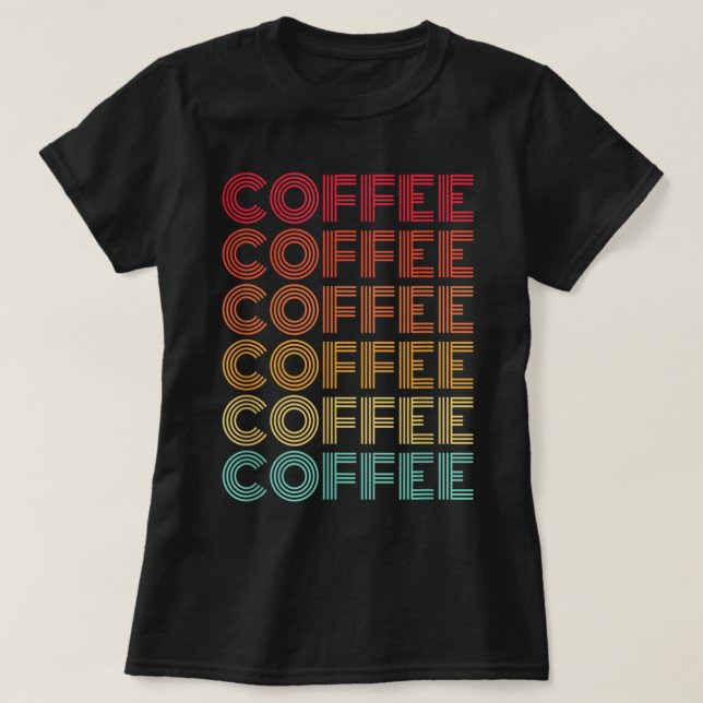 Coffee Vintage Letters  T-Shirt (Design Front)