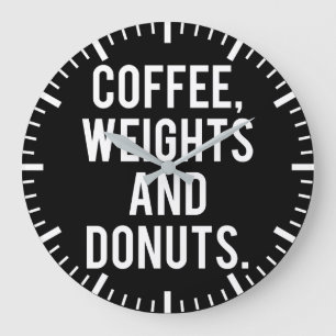 Coffee, Weights and Doughnuts - Funny Novelty Gym Large Clock
