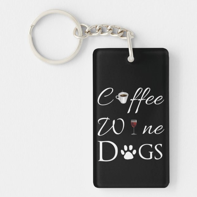Coffee Wine Dogs Keychain (Front)