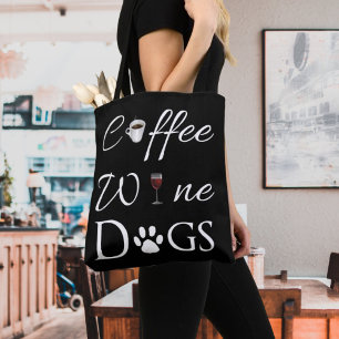 Coffee Wine Dogs Tote Bag
