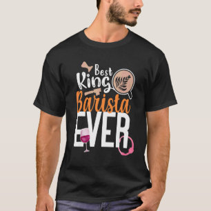 Coffee Wine Quote Barista Cool Coffee Wine 5 T-Shirt