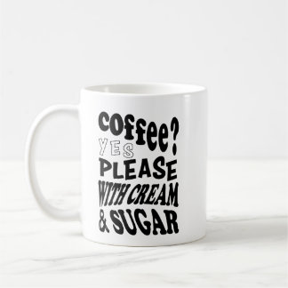 coffee with cream and sugar coffee mug