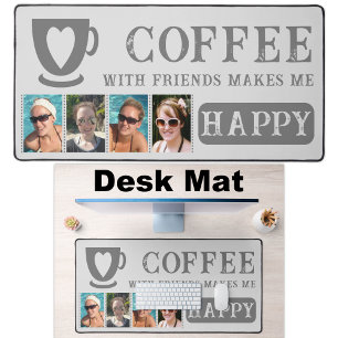 Coffee with friends add 4 photos grey desk mat
