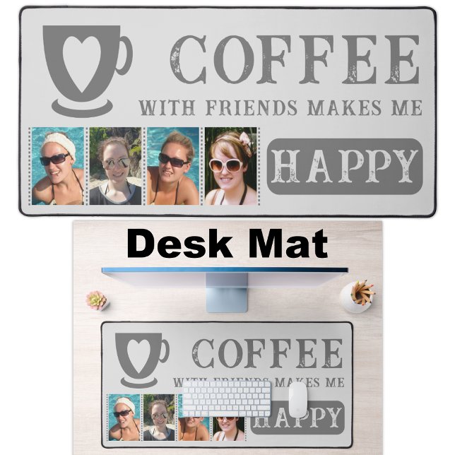 Coffee with friends add 4 photos grey desk mat (Creator Uploaded)