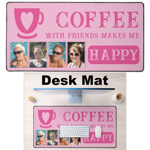 Coffee with friends add 4 photos pink desk mat