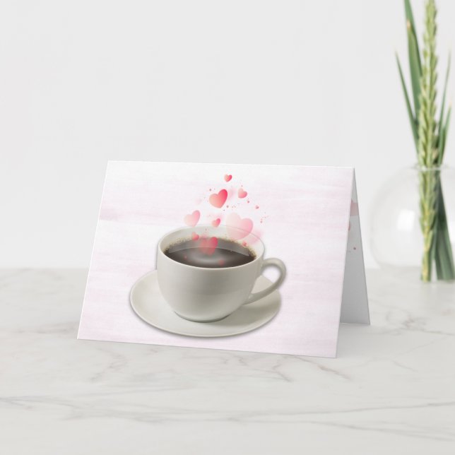 Coffee with Valentine Hearts on Pink Holiday Card (Front)