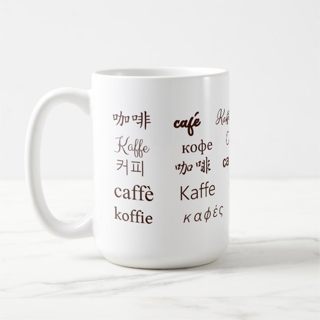 "Coffee" Written in 13 languages Coffee Mug (Left)