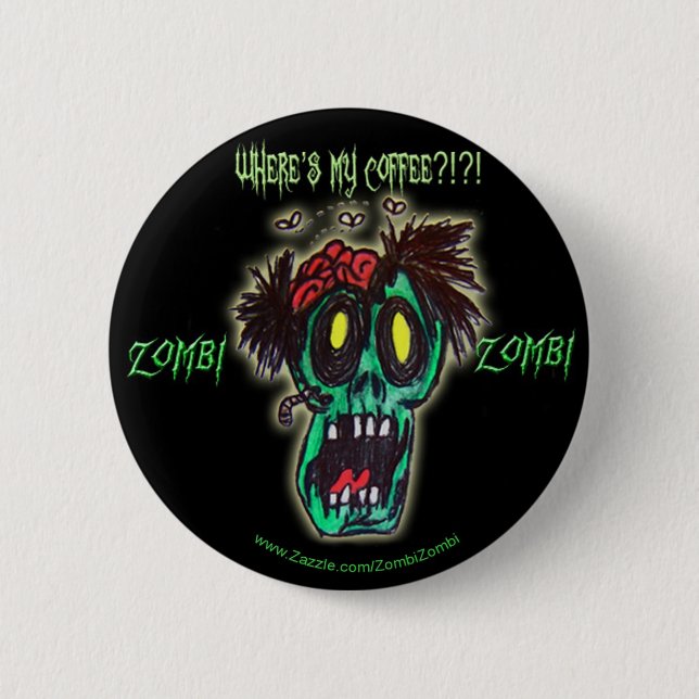 coffee zombie 6 cm round badge (Front)