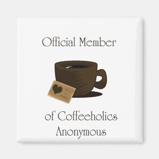 coffeeholic Anonymous Magnet
