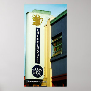 Coffeehouse The Ugly Mug Poster