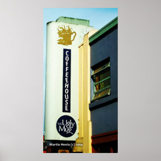 Coffeehouse The Ugly Mug Poster