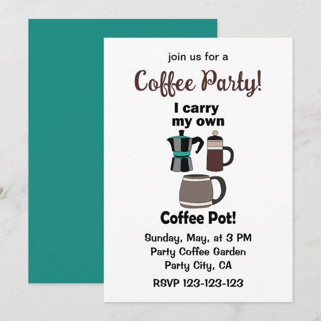 Coffeepot I Carry My Own Coffee Pot Coffee Party Invitation (Front/Back)
