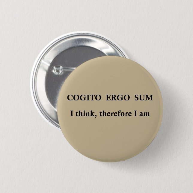 Cogito ergo sum 6 cm round badge (Front & Back)