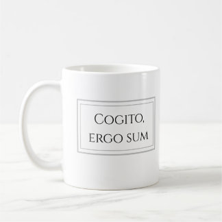 Cogito, ergo sum - I think, therefore I am Coffee Mug
