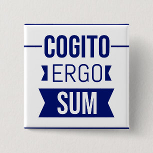 Cogito ergo sum - Latin phrase 15 Cm Square Badge