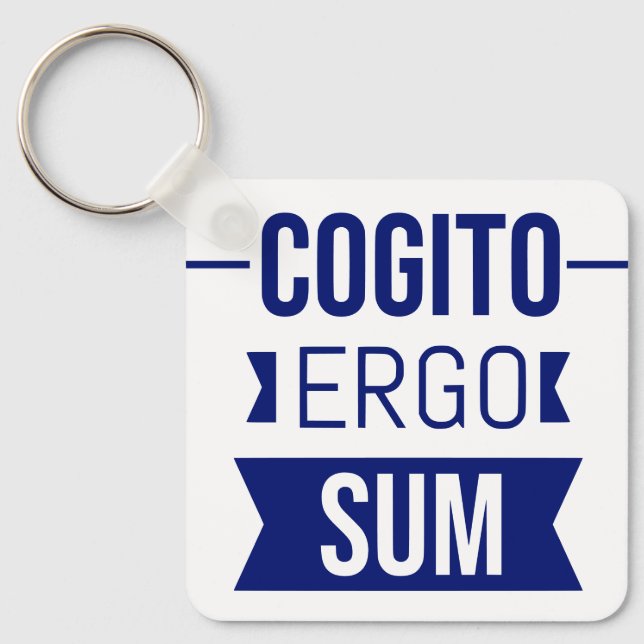 Cogito ergo sum - Latin phrase Key Ring (Front)