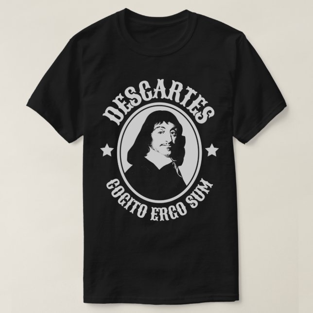 Cogito Ergo Sum Philosopher Rene Descartes T-Shirt (Design Front)