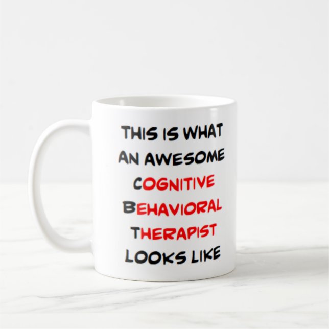 cognitive behavioural therapist, awesome coffee mug (Left)