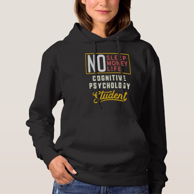 Cognitive Psychology Major Studen Graduation Hoodie (Front)