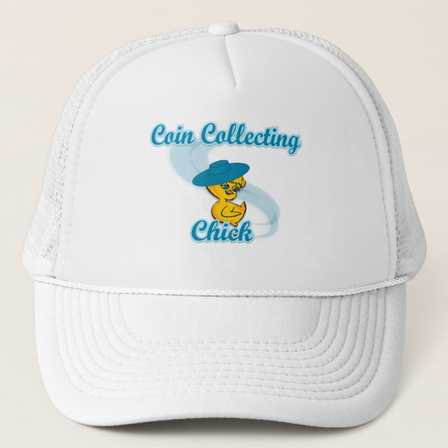 Coin Collecting Chick #3 Trucker Hat (Front)