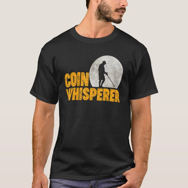Coin Whisperer T-Shirt (Front)