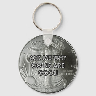 Coins Are Cool Keychain