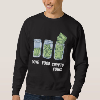 Coins Money Bank Sweatshirt