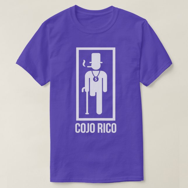 Cojo Rico Funny Spanish Quote T-Shirt (Design Front)