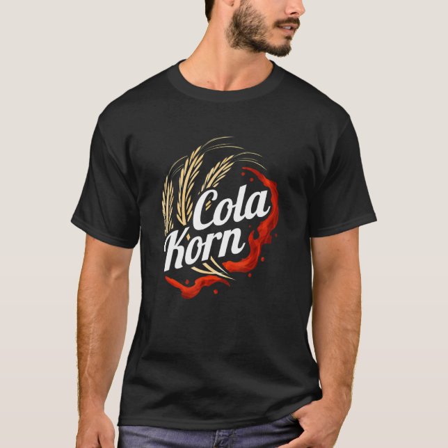 Cola Korn   Grain Cola T-Shirt (Front)