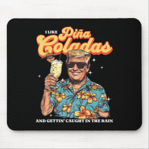 Coladas Donald Trump Summer Vacation Hawaii Beach Mouse Pad