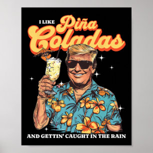 Coladas Donald Trump Summer Vacation Hawaii Beach  Poster