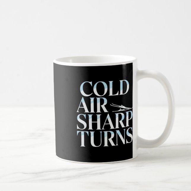 Cold Air Sharp Turns Alpine Mountain Skiing  Coffee Mug (Right)