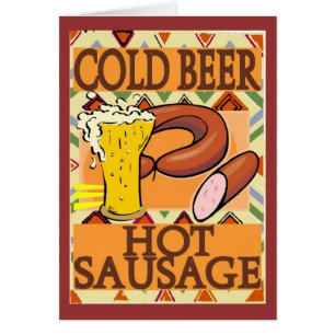 Cold Beer Hot Sausage