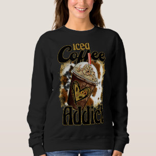 Cold Brew Powered By Iced Coffee Addict Sweatshirt