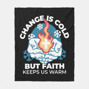 Cold Change, Faith's Fire - Motivational Christian Fleece Blanket