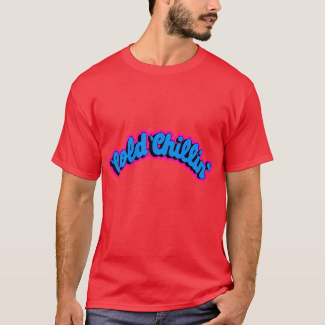 Cold Chillin family T-Shirt (Front)
