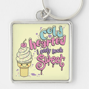 cold hearted Keychain