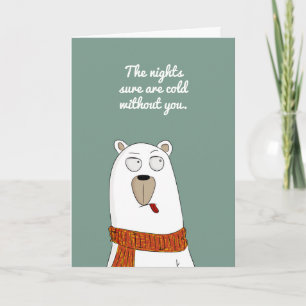 Cold Nights Without You Polar Bear Cute Miss You  Card